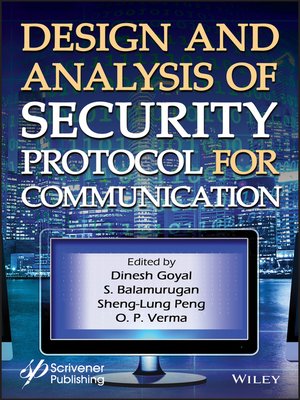 cover image of Design and Analysis of Security Protocol for Communication